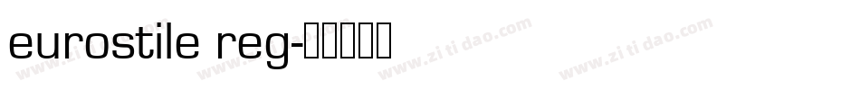 eurostile reg字体转换